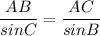 \dfrac{AB}{sinC}=\dfrac{AC}{sinB}