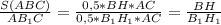 \frac{S(ABC)}{AB_{1}C }= \frac{0,5*BH*AC }{0,5*B_{1}H_{1}*AC} = \frac{BH}{B_{1}H_{1} }