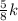 \frac{5}{8}k