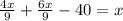 \frac{4x}{9} + \frac{6x}{9}-40=x