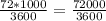 \frac{72*1000}{3600} = \frac{72000}{3600}