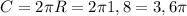 C=2 \pi R=2 \pi 1,8=3,6 \pi