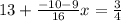 13+ \frac{-10-9}{16}x = \frac{3}{4}