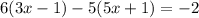 6(3x-1)-5(5x+1)=-2