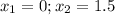 x_1=0;x_2=1.5