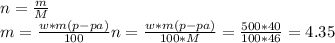 n = \frac{m}{M} \\ m = \frac{w*m(p-pa)}{100} &#10;n = \frac{w*m(p-pa)}{100*M} = \frac{500*40}{100*46} = 4.35