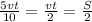 \frac{5vt}{10} = \frac{vt}{2} = \frac{S}{2}