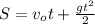 S = v_o t + \frac{ g t^2 }{2}