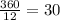 \frac{360}{12} = 30