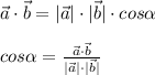 \vec a \cdot \vec b=|\vec a|\cdot |\vec b|\cdot cos \alpha \\ \\ cos \alpha = \frac{\vec a \cdot \vec b}{|\vec a|\cdot |\vec b|}