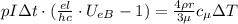 p I \Delta t \cdot ( \frac{el}{hc} \cdot U_{eB} - 1 ) = \frac{ 4 \rho r }{ 3 \mu } c_\mu \Delta T