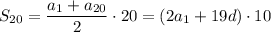 S_{20}=\dfrac{a_1+a_{20}}{2}\cdot20=(2a_1+19d)\cdot10