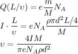 Q(L/\upsilon)=e\dfrac mMN_A\\ I\cdot\dfrac L\upsilon=eN_A\dfrac{\rho\pi d^2L/4}{M}\\ \upsilon=\dfrac{4IM}{\pi eN_A\rho d^2}