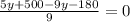 \frac{5y+500-9y-180}{9}=0