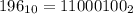 196_{10}=11000100_2