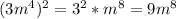 (3m^4)^2=3^2*m^8=9m^8