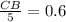 \frac{CB}{5} =0.6