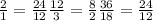 \frac{2}{1} = \frac{24}{12} &#10; \frac{12}{3} = \frac{8}{2} &#10; \frac{36}{18} = \frac{24}{12} &#10;&#10;