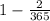 1- \frac{2}{365}