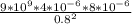 \frac{9* 10^{9} *4* 10^{-6} *8 * 10^{-6}}{0.8^{2} }