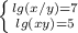 \left \{ {{lg(x/y)=7} \atop {lg(xy)=5}} \right.