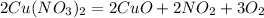 2Cu(NO_3)_2 = 2CuO + 2NO_2 + 3O_2