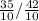 \frac{35}{10} / \frac{42}{10}