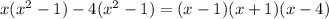 x(x^2-1) -4(x^2-1) = (x-1)(x+1)(x-4)