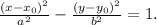 \frac{(x-x_0)^2}{a^2} - \frac{(y-y_0)^2}{b^2} =1.