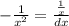 -\frac{1}{ x^{2}} = \frac{\frac{1}{x}}{dx}