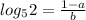 log_5 2=\frac{1-a}{b}