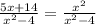 \frac{5x+14}{x^2-4} = \frac{x^2}{x^2-4} &#10;&#10;