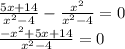 \frac{5x+14}{x^2-4} - \frac{x^2}{x^2-4} = 0 \\ \frac{-x^2+5x+14}{x^2-4} =0&#10;