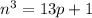 n^3=13p+1