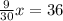 \frac{9}{30}x=36