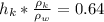 h_{k}* \frac{\rho _{k}}{\rho _{w}} =0.64