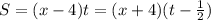 S=(x-4)t=(x+4)(t- \frac{1}{2} )