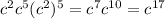 c^2c^5(c^2)^5=c^7c^{10}=c^{17}