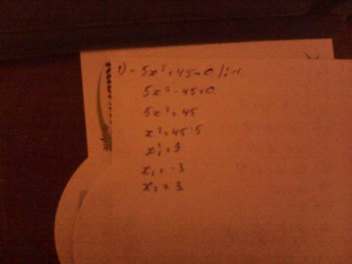 Как решить(квадратное уравнение) -5х^2+45=0 15x^2=0 (x-2)(x+4)=0 (x+3,5)(x-7)(x^2+9)=0 4x^2-3x+7=2x^