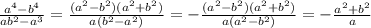 \frac{a^4-b^4}{ab^2-a^3}= \frac{(a^2-b^2)(a^2+b^2)}{a(b^2-a^2)}= - \frac{(a^2-b^2)(a^2+b^2)}{a(a^2-b^2)}= - \frac{a^2+b^2}{a}