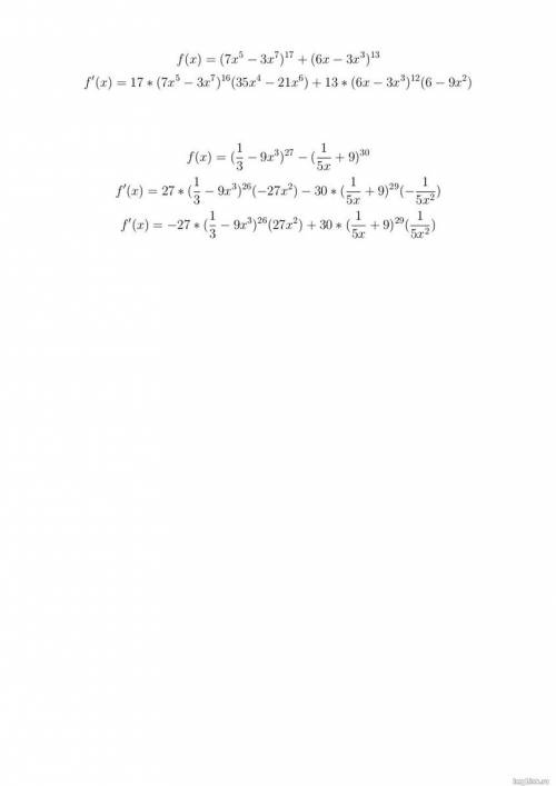 F(x)=(7x^5-3x^7)^17+(6x-3x^3)^13 найти производную функции