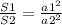 \frac{S1}{S2} = \frac{a1^2}{a2^2}