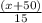 \frac{(x+50)}{15}