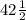 42 \frac{1}{2}