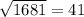 \sqrt{1681}=41