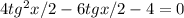 4tg^2x/2-6tgx/2-4=0