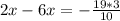 2x-6x = - \frac{19*3}{10}