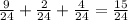 \frac{9}{24} + \frac{2}{24} + \frac{4}{24} = \frac{15}{24}