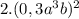 2.(0,3 a^{3} b)^{2}