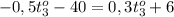 -0,5t_3^o-40=0,3t_3^o+6